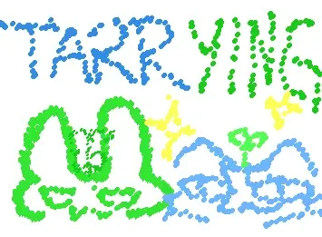 Tarrying