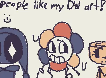 Dandy world (might make an AU ON wiggly paint)