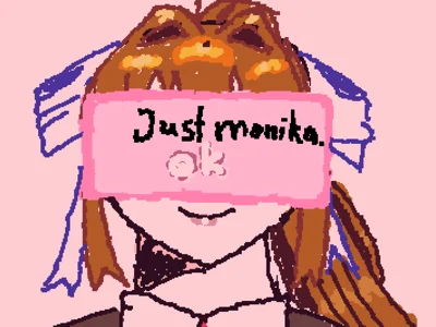 Just monika.