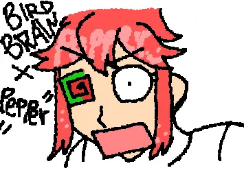 BIRDBRAIN x Pepper ^^