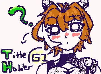 Titleholder Umamusume