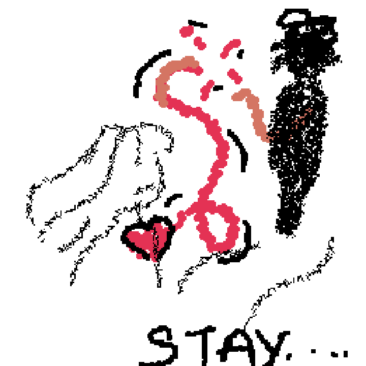 stay...
