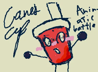 cane's cup from animatic battle [I'm a simp]