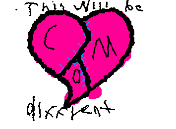 This next one will be different… I hope