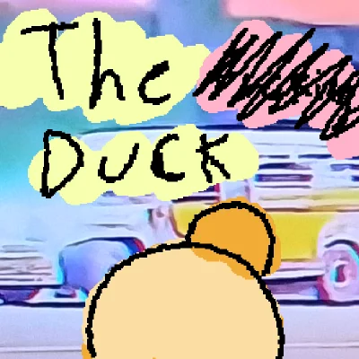 The what duck?