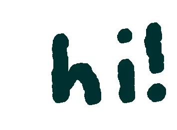 hi!