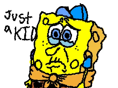 Just a kid?