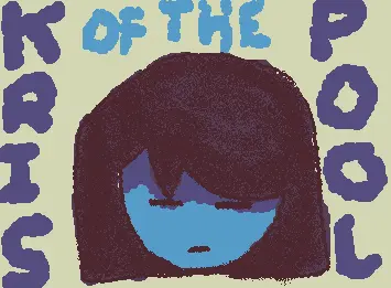 Kris of the pool