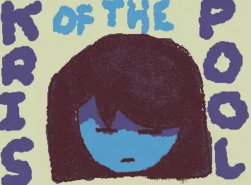 Kris of the pool