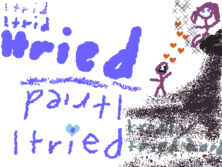I tried⁴