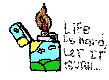 if life is hard let it burn...