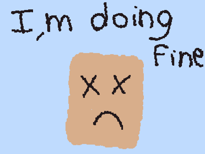 i'm doing fine