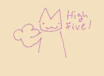 High five! :3