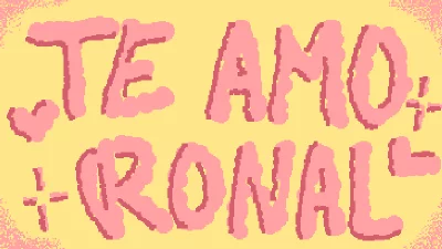 te amo Ronal♥️