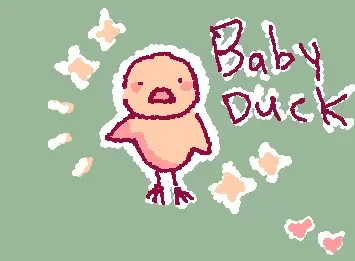 baby duck cause i like ducks because they are cool and cute and wobbly and tuff and tiny 🪿🦆✨🍇🦆🪿✨🍇🫶