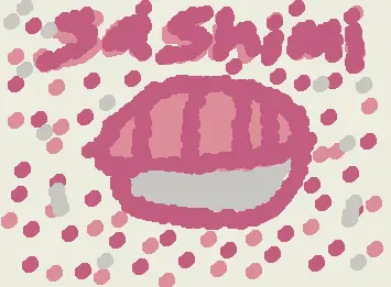 Sashimi.