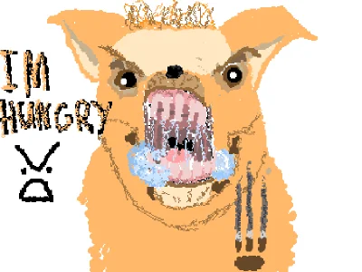 hungry dog >:(