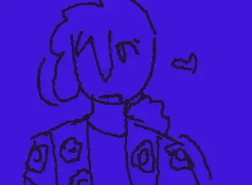 "When your blue..."