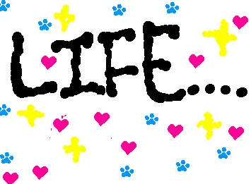 Life
