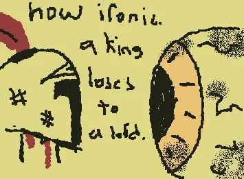 The Lord and The King