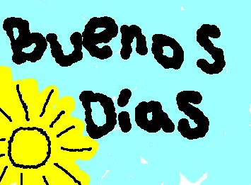 buenos dias
